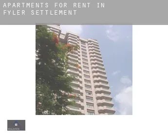 Apartments for rent in  Fyler Settlement