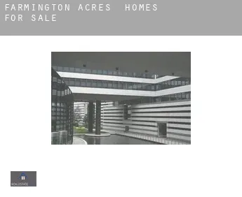 Farmington Acres  homes for sale