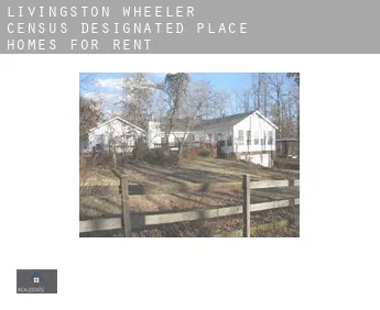 Livingston Wheeler  homes for rent