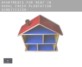 Apartments for rent in  Shoal Creek Plantation Subdivision
