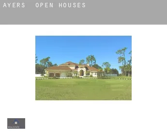 Ayers  open houses