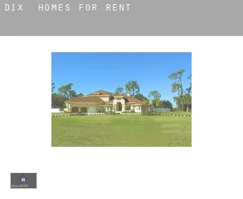 Dix  homes for rent