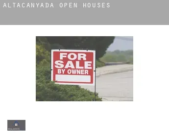Altacanyada  open houses