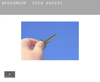 Broadmoor  open houses