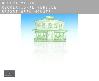 Desert Vista Recreational Vehicle Resort  open houses
