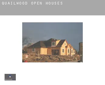 Quailwood  open houses