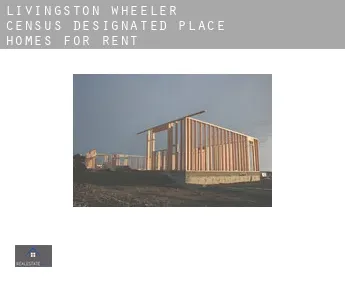 Livingston Wheeler  homes for rent