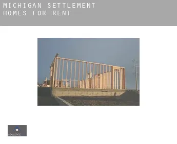 Michigan Settlement  homes for rent