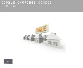 Double Churches  condos for sale