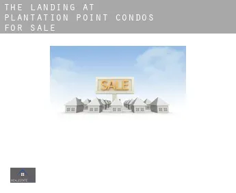 The Landing at Plantation Point  condos for sale