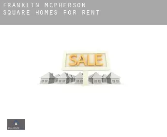 Franklin McPherson Square  homes for rent