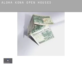 Aloha Kona  open houses