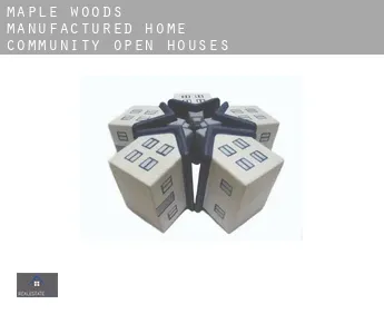 Maple Woods Manufactured Home Community  open houses