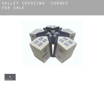 Valley Crossing  condos for sale