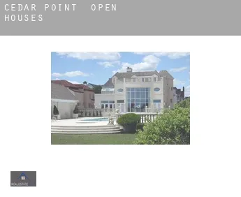 Cedar Point  open houses