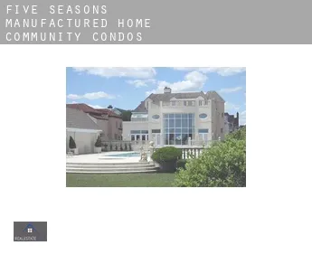 Five Seasons Manufactured Home Community  condos