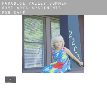 Paradise Valley Summer Home Area  apartments for sale