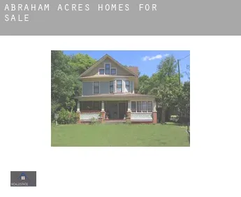 Abraham Acres  homes for sale