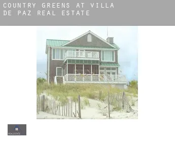 Country Greens at Villa de Paz  real estate