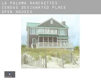 La Paloma Ranchettes  open houses
