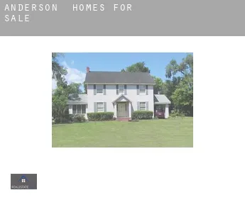 Anderson  homes for sale