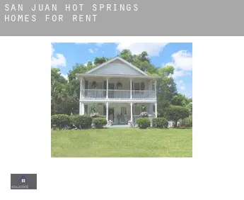 San Juan Hot Springs  homes for rent