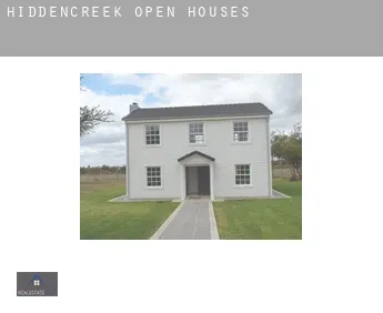 Hiddencreek  open houses