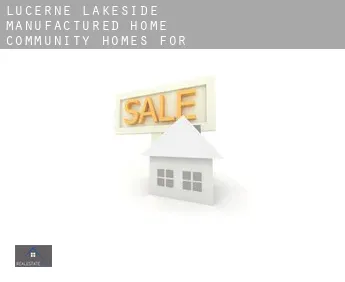 Lucerne Lakeside Manufactured Home Community  homes for sale