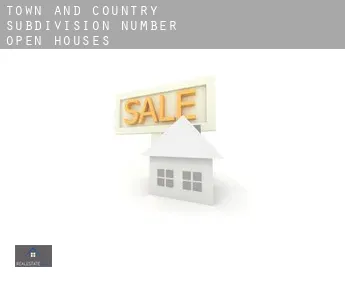 Town and Country Subdivision Number 2  open houses