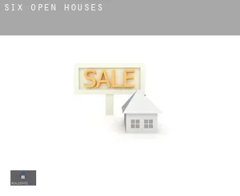Six  open houses