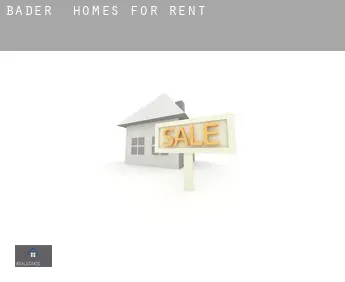 Bader  homes for rent