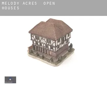Melody Acres  open houses