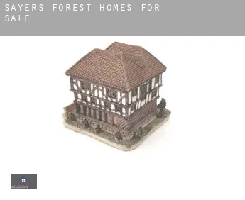 Sayers Forest  homes for sale
