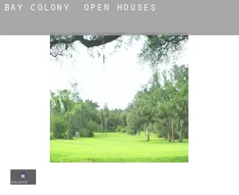 Bay Colony  open houses