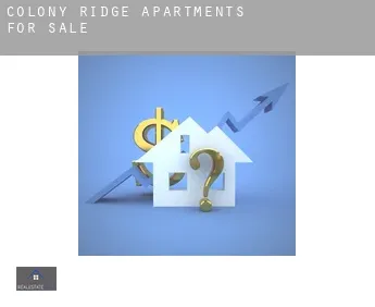 Colony Ridge  apartments for sale