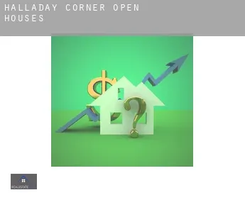 Halladay Corner  open houses