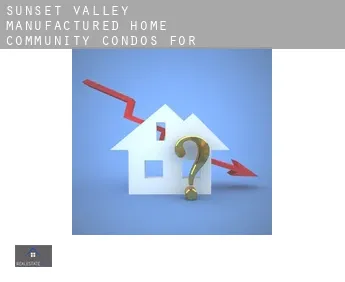 Sunset Valley Manufactured Home Community  condos for sale