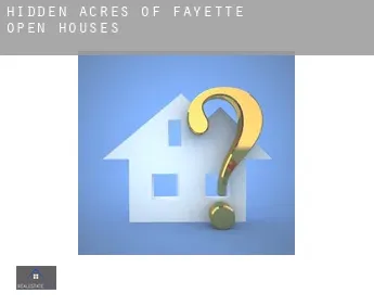 Hidden Acres of Fayette  open houses