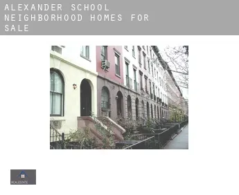 Alexander School Neighborhood  homes for sale