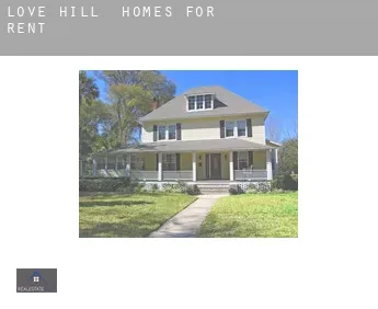 Love Hill  homes for rent