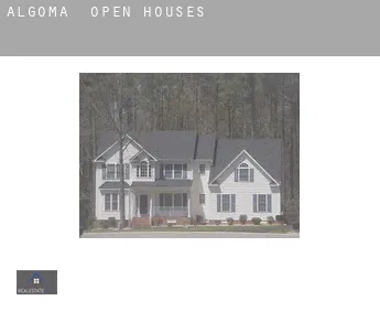 Algoma  open houses