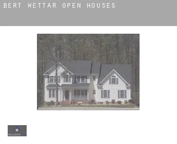 Bert Wettar  open houses