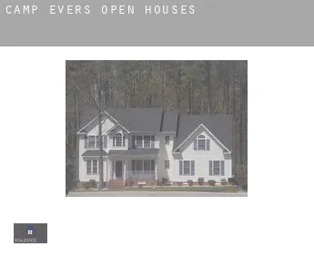 Camp Evers  open houses