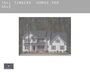 Tall Timbers  homes for sale