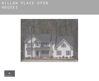 Willow Place  open houses