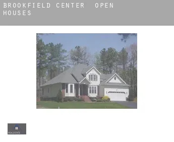 Brookfield Center  open houses