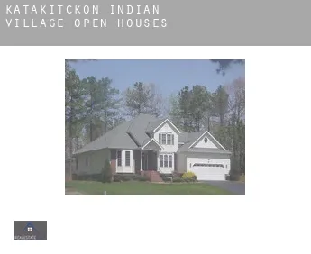 Katakitckon Indian Village  open houses