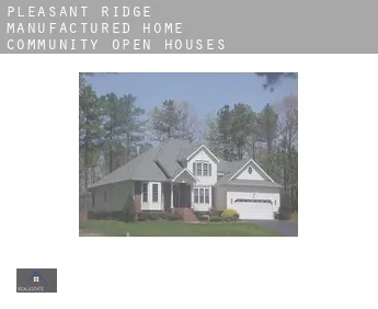 Pleasant Ridge Manufactured Home Community  open houses