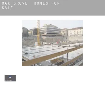Oak Grove  homes for sale
