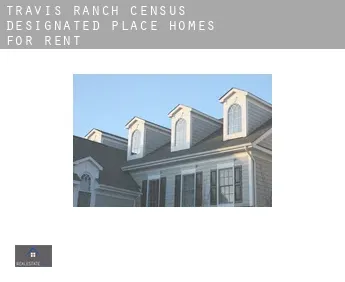 Travis Ranch  homes for rent
